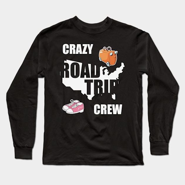 Crazy road trip crew Long Sleeve T-Shirt by ssflower